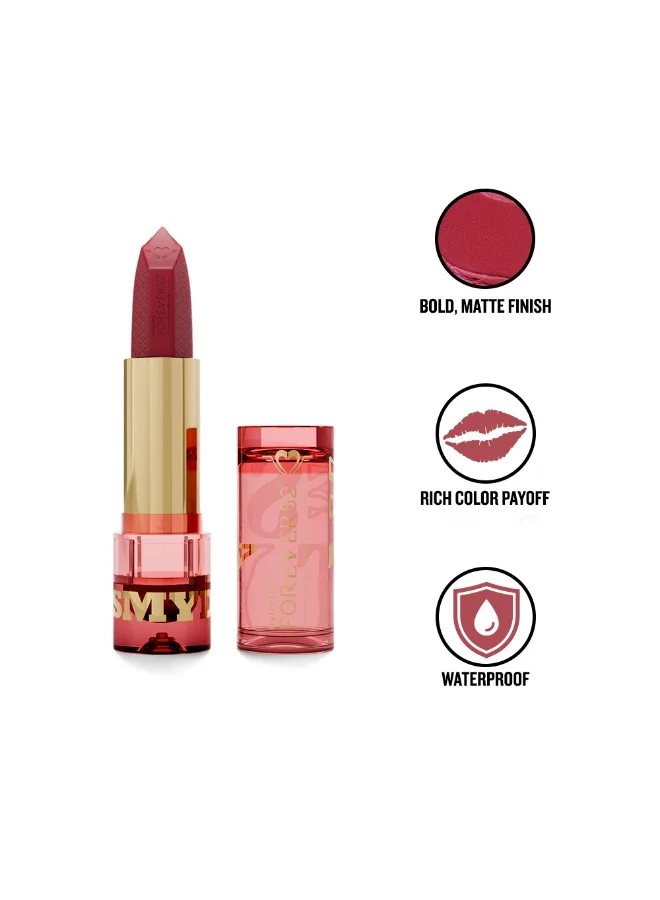 FOREVER52 Forever52 Its My Day Lipstick